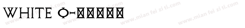 white o字体转换